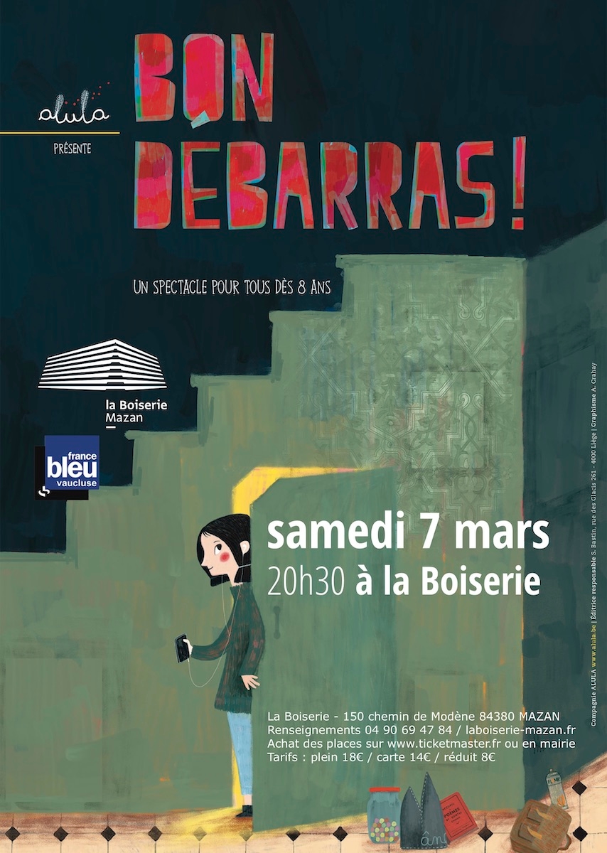 Bon débarras ! Compagnie Alula - Boiserie de Mazan