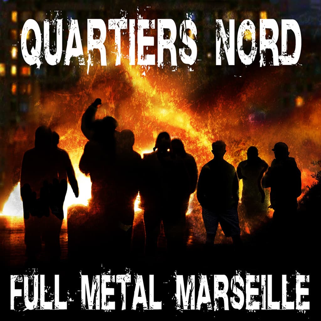 quartiers nord full metal marseille robert rossi