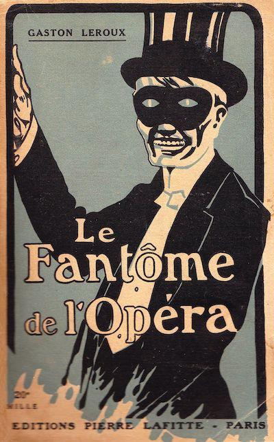 Le fantome de l opera - Roman Gaston Leroux