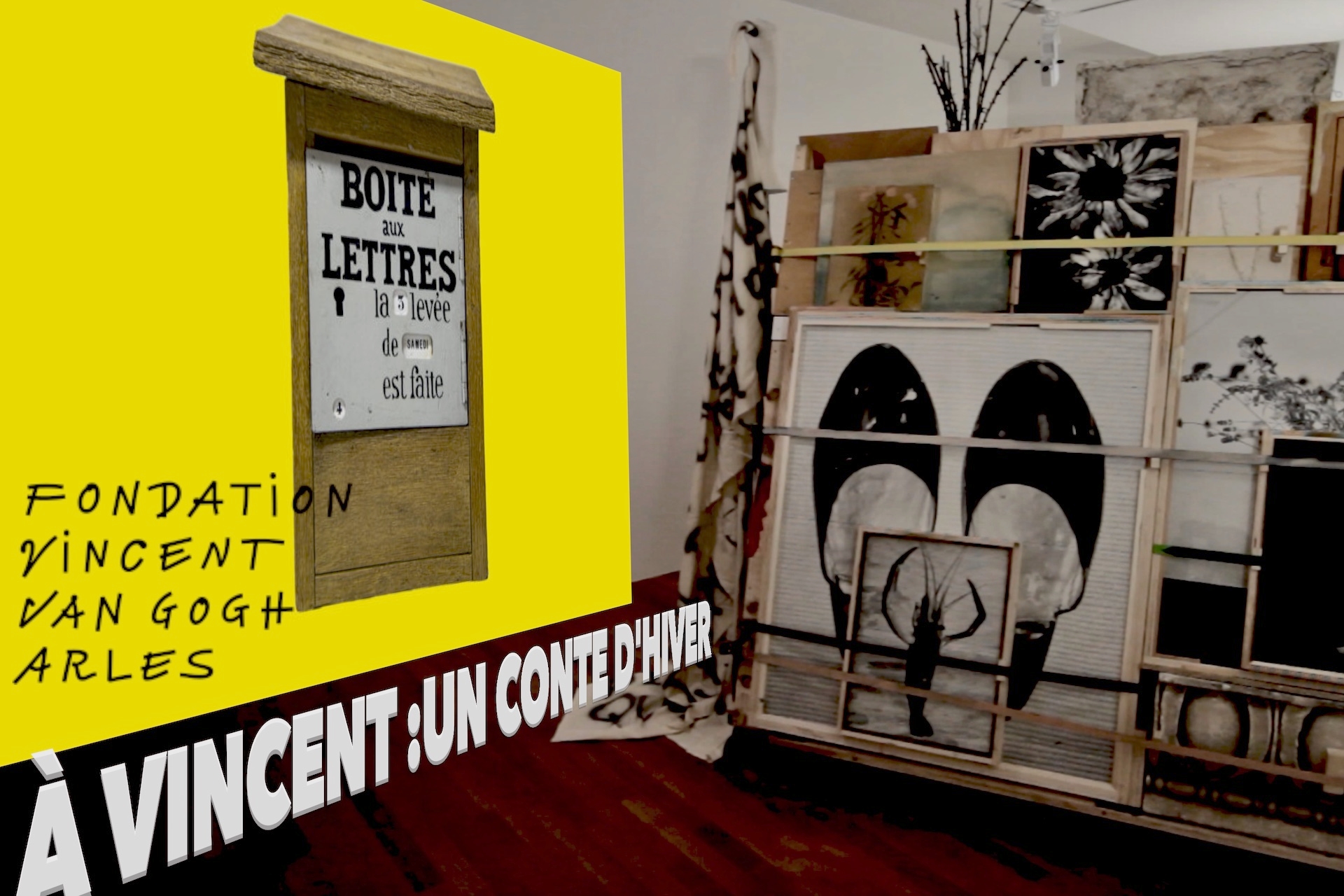 A Vincent - Un conte d hiver - Exposition Arles