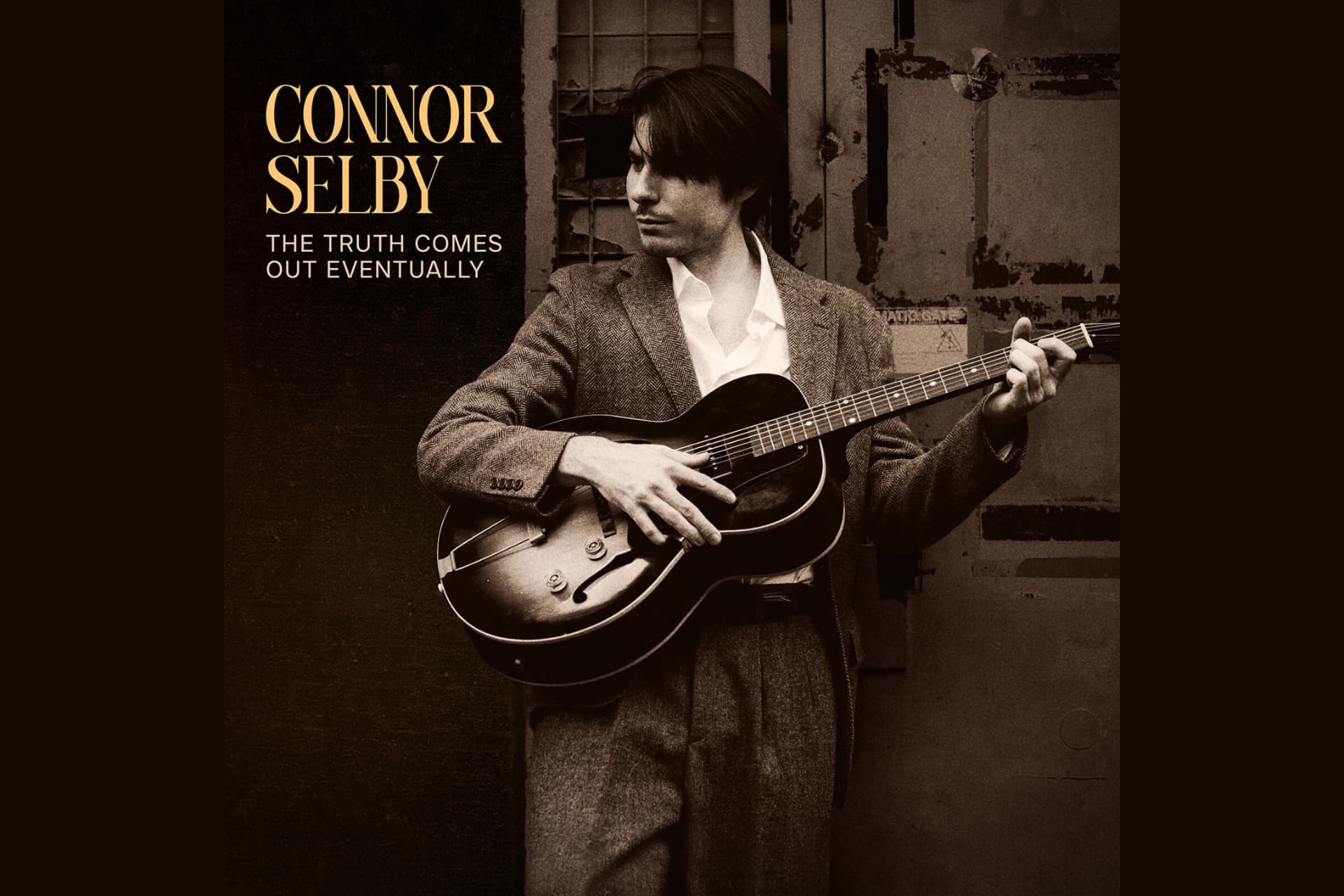 The truth comes out eventually - Connor Selby critique album 2025