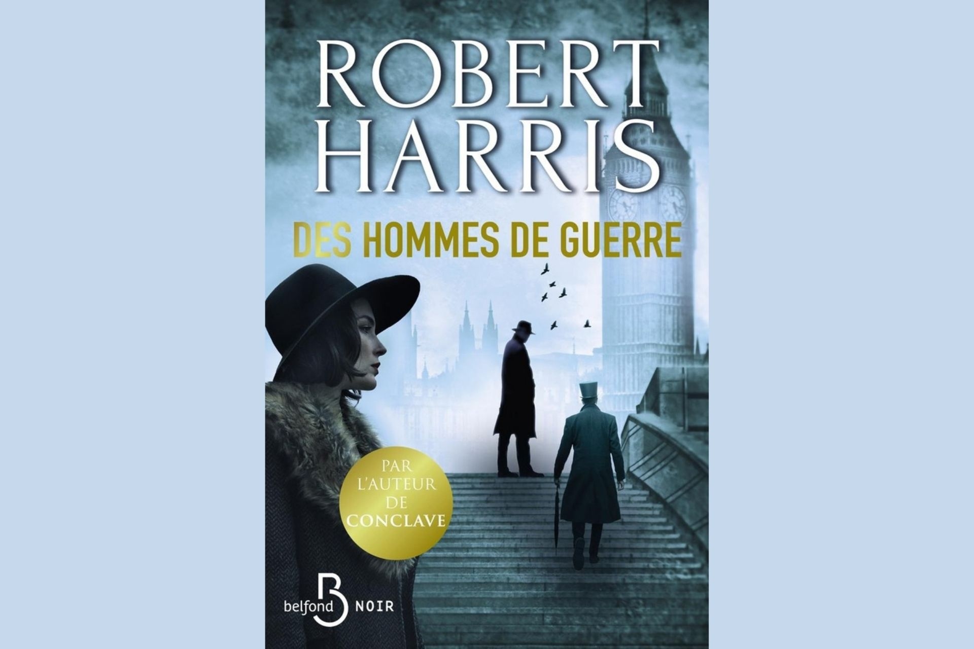 Des hommes de guerre roman policier de Robert Harris avis