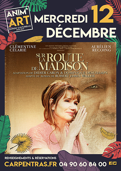 Sur la route de Madison - Clémentine Célarié