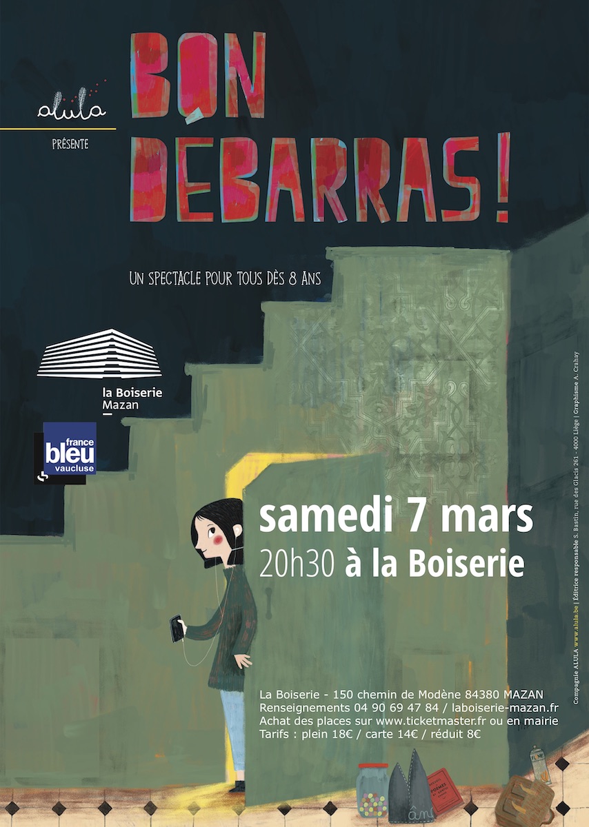 Bon débarras ! Compagnie Alula - Boiserie de Mazan