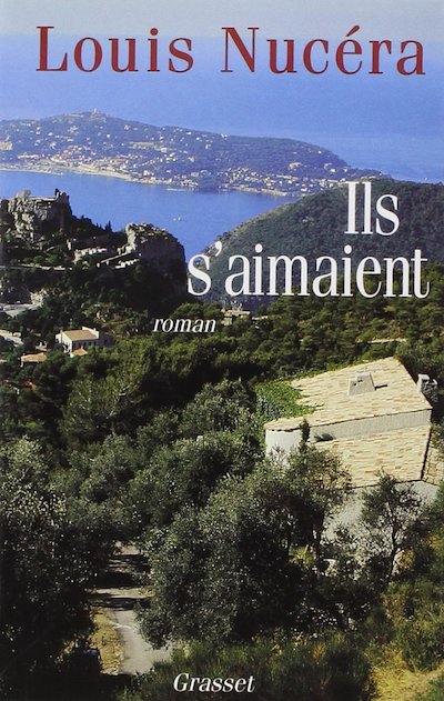 Ils s aimaient - Louis Nucera