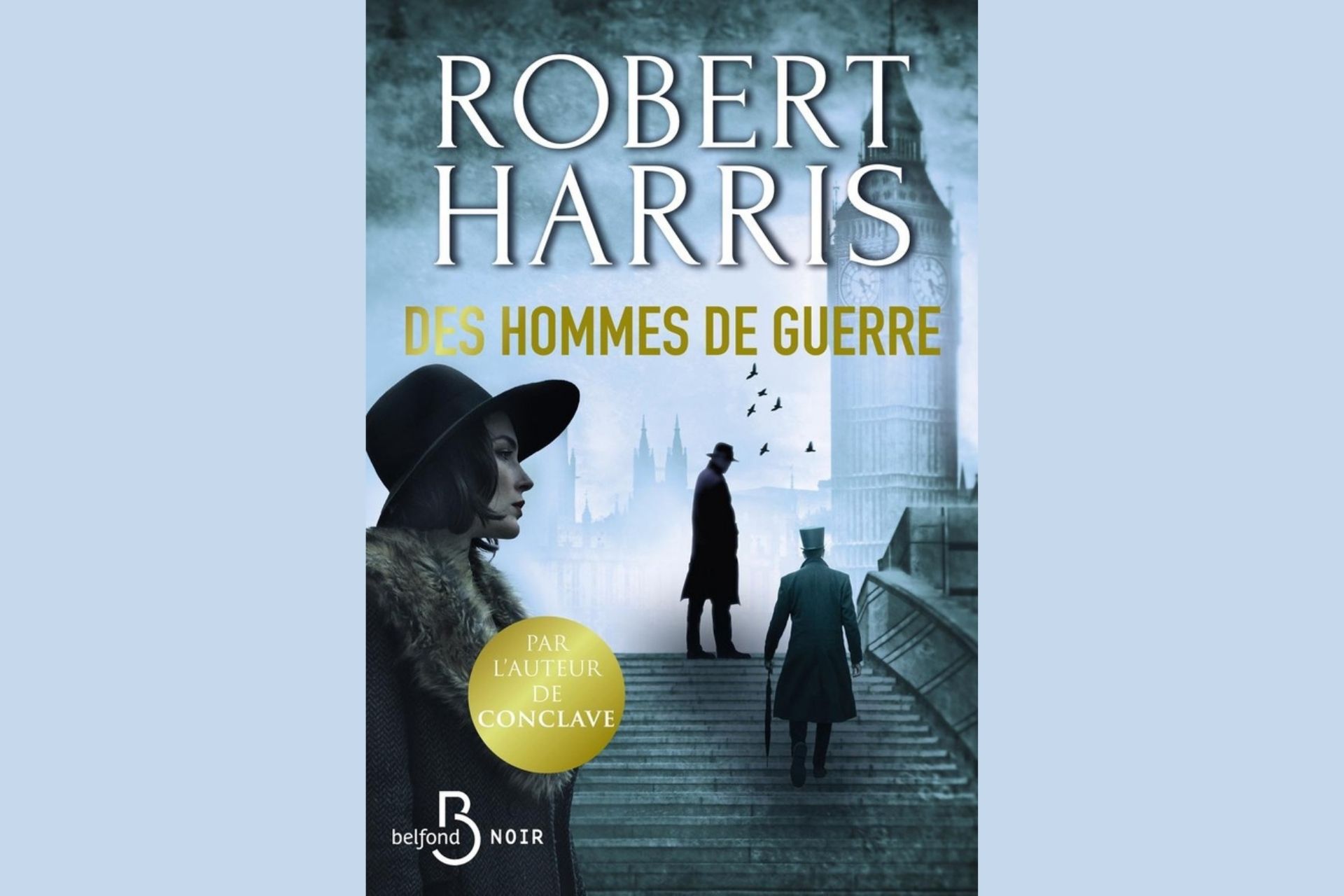 Des hommes de guerre roman policier de Robert Harris avis