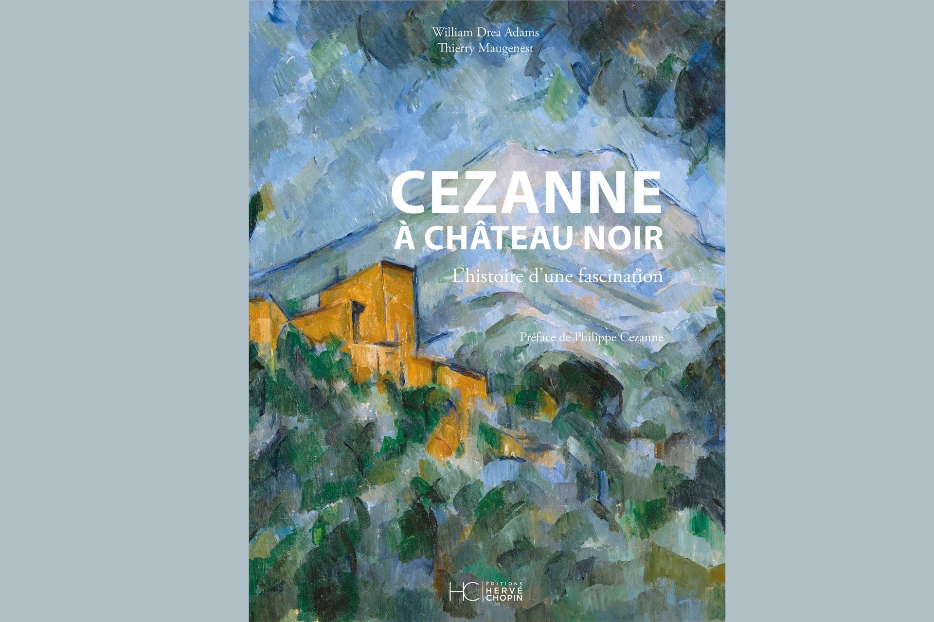 Cezanne chateau noir critique livre herve chopin