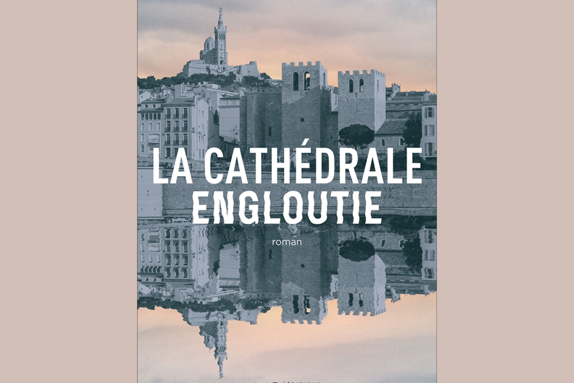 la cathedrale engloutie jean contrucci critique livre
