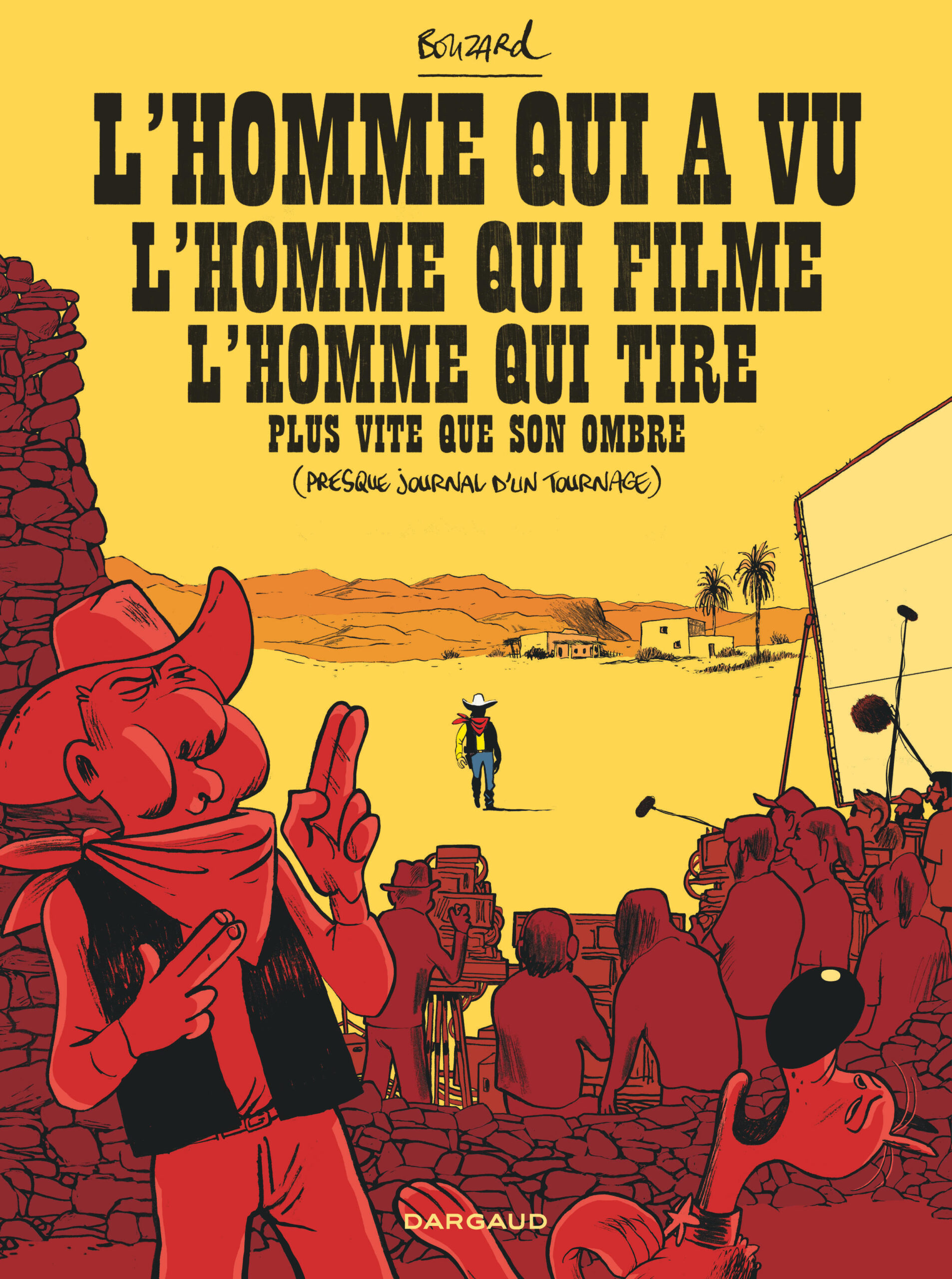 l homme qui a vu l homme qui filme bande dessinée