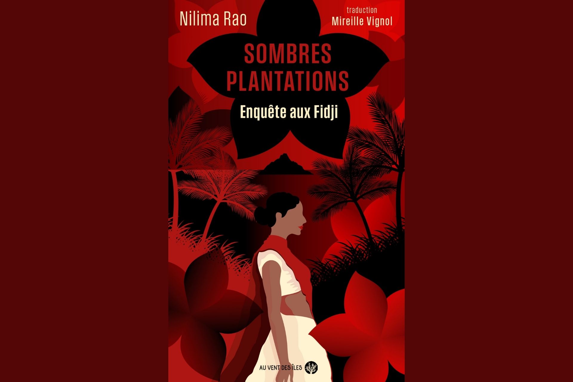 Sombres plantations, roman policier aux Fidji de Nilima Rao, 2026.