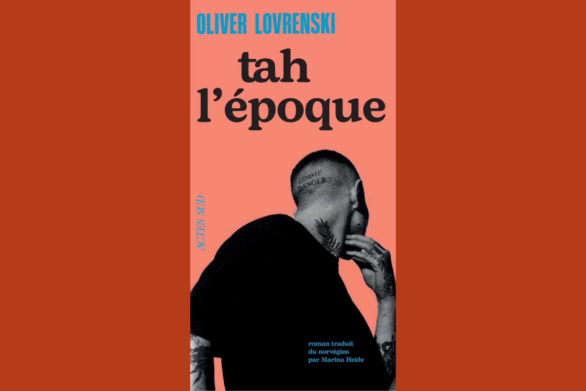tah l'epoque d'oliver Lovrenski , résumé du livre, littérature norvégienne