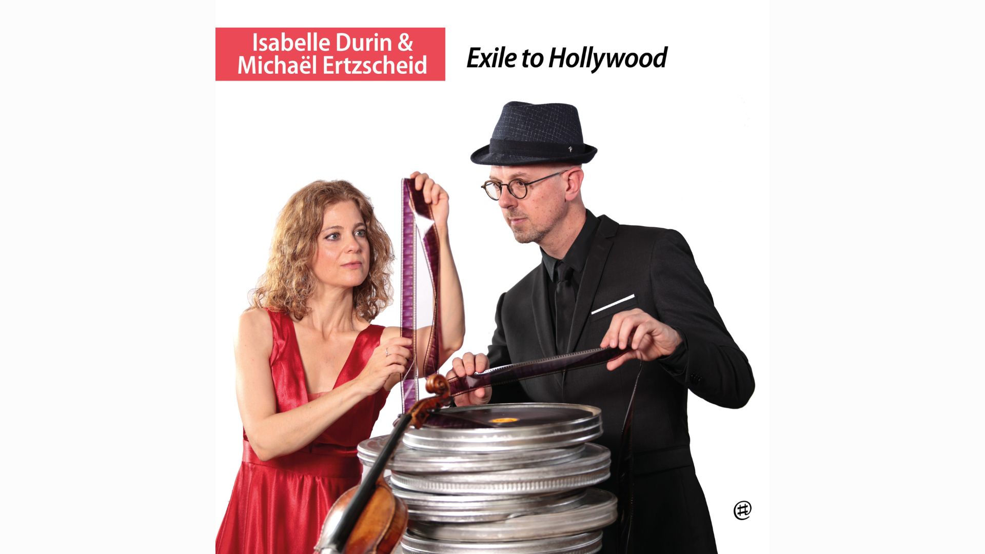 Pochette de l'album Exile to Hollywood, Isabelle Durin et Michaël Ertzscheid, hommage aux compositeurs juifs exilés à Hollywood
