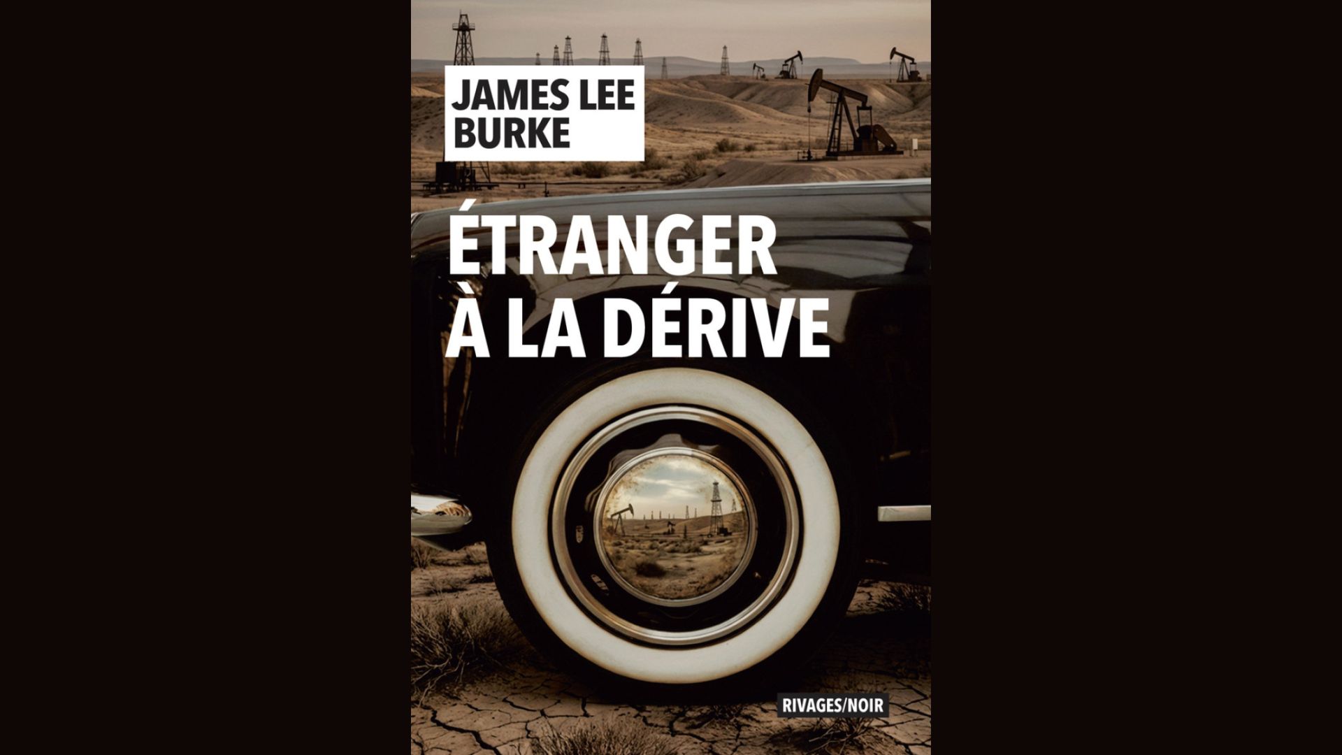 l'Étranger à la dérive de James Lee Burke critique