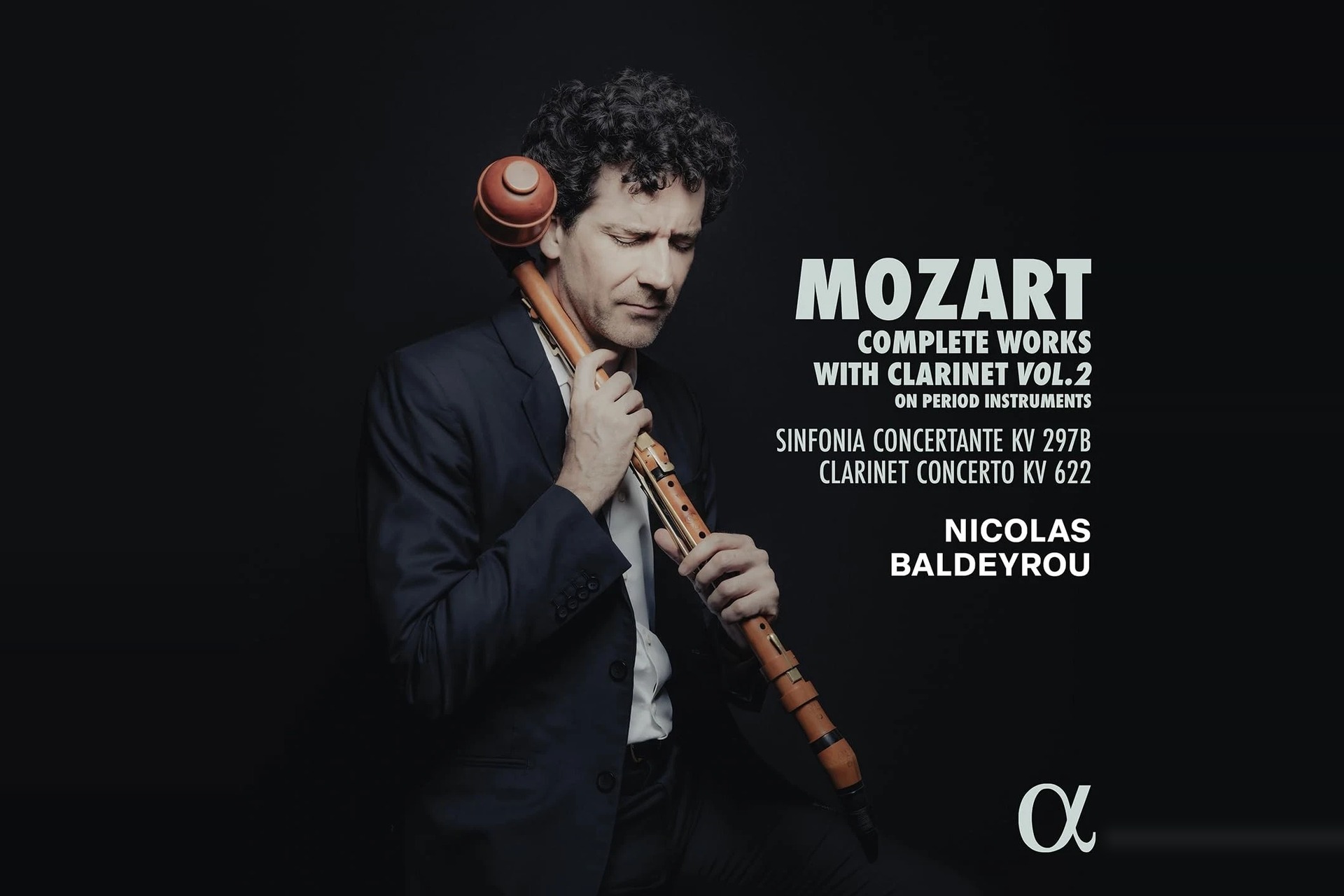 Nicolas Baldeyrou Mozart, intégrale pour clarinette chez Alpha Classics